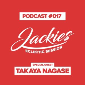 Jackies Music Eclectic Session #017 - "Takaya Nagase"