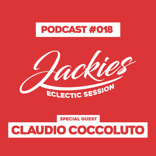 Jackies Music Eclectic Session #018 - "Claudio Coccoluto"