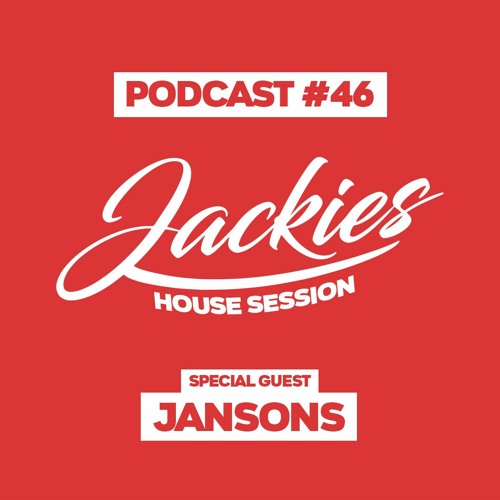 Jackies Music House Session #046- "Jansons"