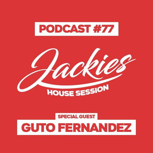 Jackies Music House Session #77 - "Guto Fernandez"