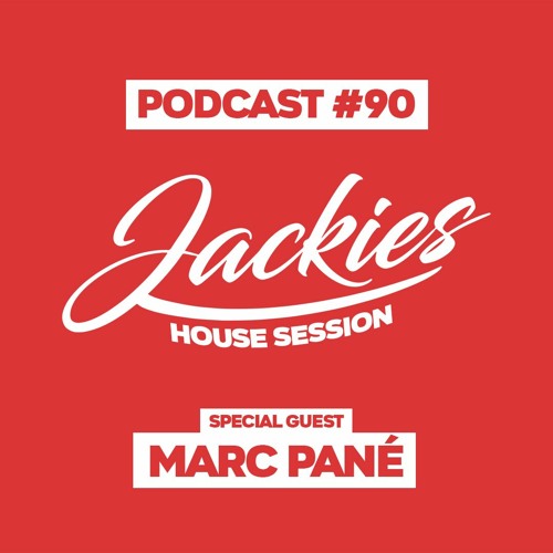 Jackies Music House Session #90 - "Marc Pané"