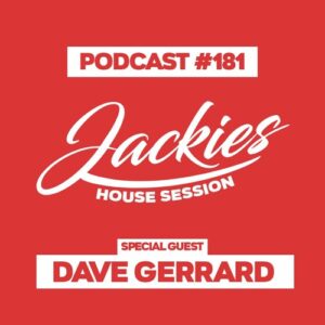 Jackies Music House Session #181 - "Dave Gerrard"
