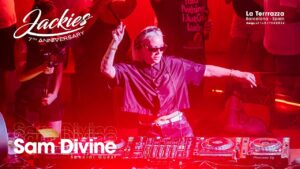 SAM DIVINE (HOUSE SET) @ JACKIES 7th ANNIVERSARY