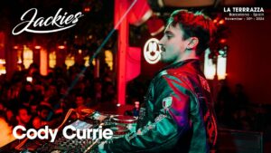 CODY CURRIE (HOUSE SET) @ JACKIES