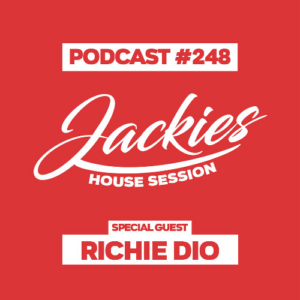Jackies Music House Session #248 - "Richie Dio"