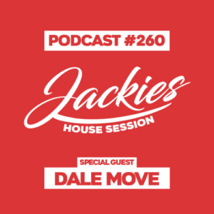 Jackies Music House Session #260 - "Dale Move"