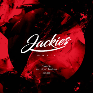 Stream You Don’t Feel Me (Main Mix) by Jackies Music